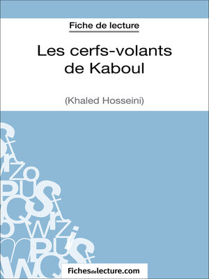 cover image of Les cerfs-volants de Kaboul--Khaled Hosseini (Fiche de lecture)